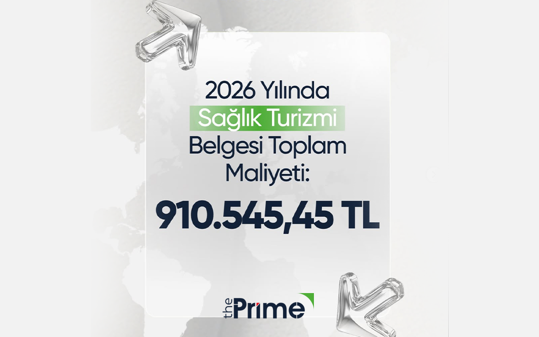 2026 Yılında Sağlık Turizmi Belgesi Toplam Maliyeti