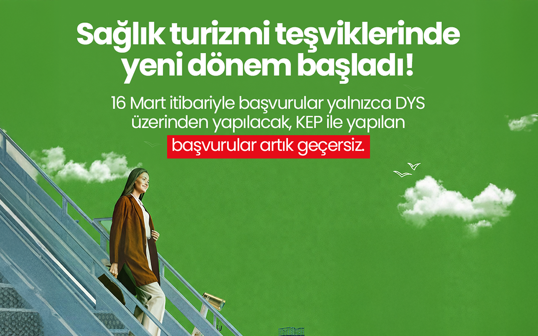 Sağlık Turizmi Teşviklerinde Yeni Dönem: 2026’da Başvurular Artık Sadece DYS Üzerinden